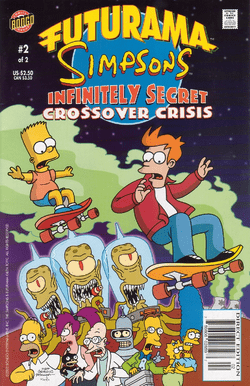 The Futurama Simpsons Infinitely Secret Crossover Crisis II #2